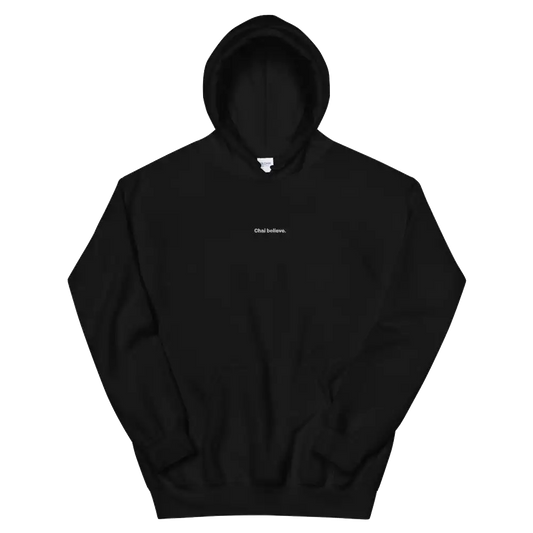 Chai Believe Hoodie